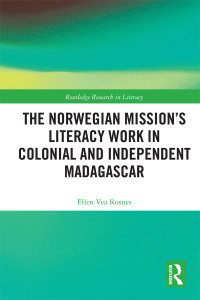 Titelbild: The Norwegian Mission’s Literacy Work in Colonial and Independent Madagascar 1st edition 9781138739154