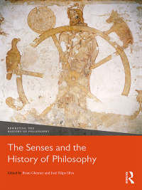 صورة الغلاف: The Senses and the History of Philosophy 1st edition 9781138738997