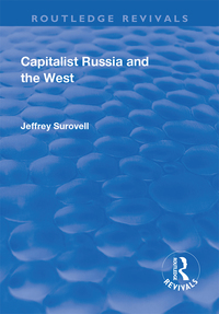 Omslagafbeelding: Capitalist Russia and the West 1st edition 9781138738942