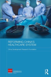 Imagen de portada: Reforming China's Healthcare System 1st edition 9781138099739
