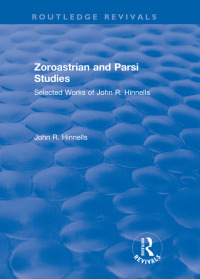 Omslagafbeelding: Zoroastrian and Parsi Studies 1st edition 9781138738652