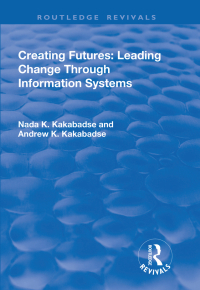 صورة الغلاف: Creating Futures 1st edition 9781138738546