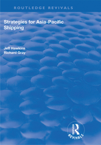 Imagen de portada: Strategies for Asia-Pacific Shipping 1st edition 9781138738348