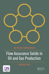 表紙画像: Flow Assurance Solids in Oil and Gas Production 1st edition 9781138737846