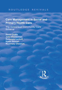 Cover image: Care Management in Social and Primary Health Care 1st edition 9781138737716