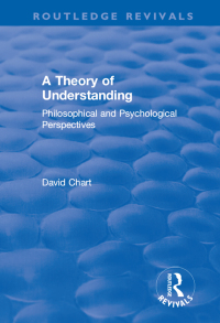 صورة الغلاف: A Theory of Understanding 1st edition 9781138737167