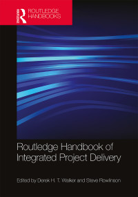 Imagen de portada: Routledge Handbook of Integrated Project Delivery 1st edition 9781138736689
