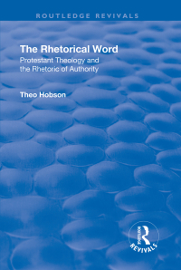 Cover image: The Rhetorical Word 1st edition 9781138736658