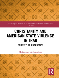 Cover image: Christianity and American State Violence in Iraq 1st edition 9780367592349