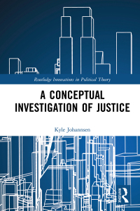 Omslagafbeelding: A Conceptual Investigation of Justice 1st edition 9781138736009