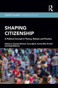Cover image: Shaping Citizenship 1st edition 9781138735989