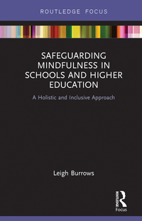 Imagen de portada: Safeguarding Mindfulness in Schools and Higher Education 1st edition 9780367607364