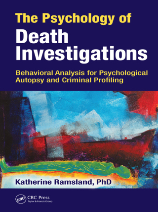 Cover image: The Psychology of Death Investigations 1st edition 9781138735293