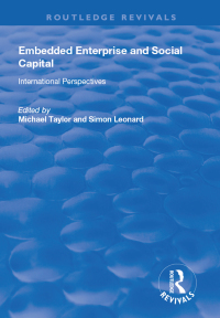 Cover image: Embedded Enterprise and Social Capital 1st edition 9781138734371