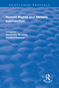 Omslagafbeelding: Human Rights and Military Intervention 1st edition 9781138733619