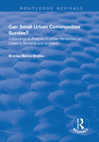 Immagine di copertina: Can Small Urban Communities Survive? 1st edition 9781138734708