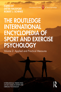 Omslagafbeelding: The Routledge International Encyclopedia of Sport and Exercise Psychology 1st edition 9781138734463
