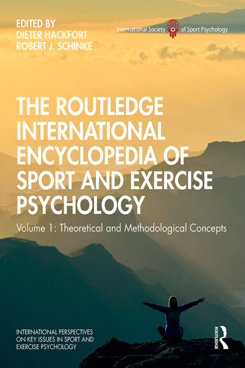 The Routledge International Encyclopedia of Sport and Exercise Psychology: Volume 1: Theoretical and Methodological Concepts, 1st Edition - FULL INSTANT DOWNLOAD | PDF DOCX EPUB