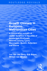 Cover image: Revival: Growth Clusters in European Metropolitan Cities (2001) 1st edition 9781138734449