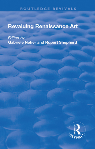 Cover image: Revaluing Renaissance Art 1st edition 9781138734241