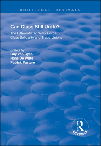 表紙画像: Can Class Still Unite? 1st edition 9781138734135