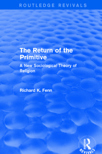 Cover image: Revival: The Return of the Primitive (2001) 1st edition 9781138733435