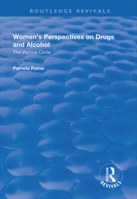 Imagen de portada: Women's Perspectives on Drugs and Alcohol 1st edition 9781138733312