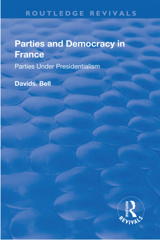 Cover image: Parties and Democracy in France 1st edition 9781138732315