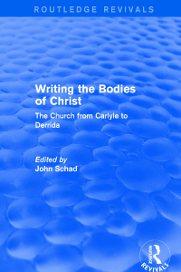 Imagen de portada: Revival: Writing the Bodies of Christ (2001) 1st edition 9781138732995