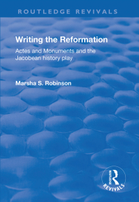 Immagine di copertina: Writing the Reformation 1st edition 9781138731288