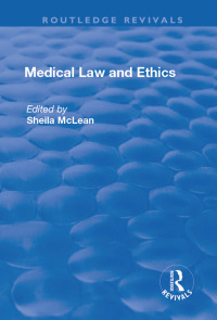 表紙画像: Medical Law and Ethics 1st edition 9781138730977