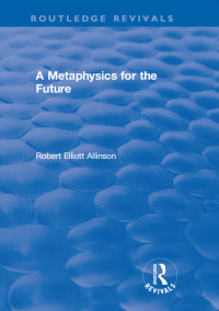 Imagen de portada: A Metaphysics for the Future 1st edition 9781138732773