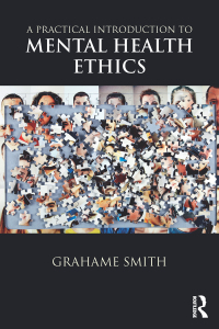 صورة الغلاف: A Practical Introduction to Mental Health Ethics 1st edition 9781138840300