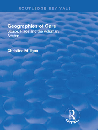 Cover image: Geographies of Care 1st edition 9781138731899