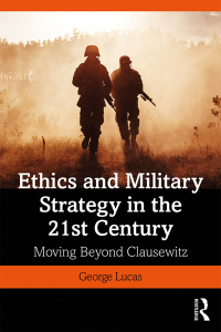 Cover image: Ethics and Military Strategy in the 21st Century 1st edition 9781138731073