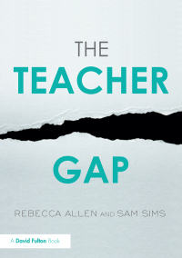 Cover image: The Teacher Gap 1st edition 9781138730885