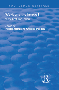 Omslagafbeelding: Work and the Image 1st edition 9781138730359