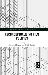 Cover image: Reconceptualising Film Policies 1st edition 9780367409180