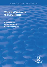 Imagen de portada: Work and Welfare in the New Russia 1st edition 9781138729117