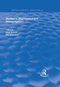 表紙画像: Studies in Segregation and Desegregation 1st edition 9781138729032