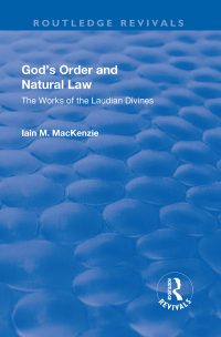Titelbild: God's Order and Natural Law 1st edition 9781138728134