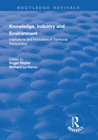 Omslagafbeelding: Knowledge, Industry and Environment 1st edition 9781138727458