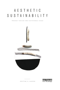 Cover image: Aesthetic Sustainability 1st edition 9781138728615