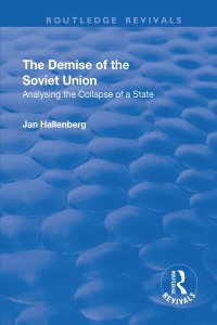 Cover image: The Demise of the Soviet Union 1st edition 9781138728318