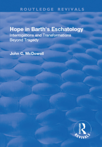 Cover image: Hope in Barth's Eschatology 1st edition 9781138728233