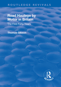 Imagen de portada: Road Haulage by Motor in Britain 1st edition 9781138728257