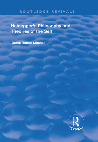 Cover image: Heidegger's Philosophy and Theories of the Self 1st edition 9781138727663