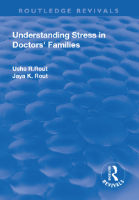 Imagen de portada: Understanding Stress in Doctors’ Families 1st edition 9781138727441