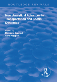 Titelbild: New Analytical Advances in Transportation and Spatial Dynamics 1st edition 9781138727250