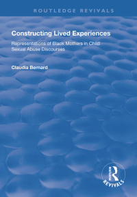 Cover image: Constructing Lived Experiences 1st edition 9781138727199